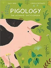 Pigology : the ultimate encyclopedia  Cover Image