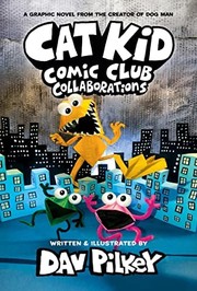 Cat Kid comic club : Collaborations  Cover Image