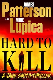 Hard to kill : a Jane Smith thriller Book cover