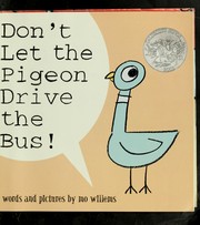 Don't let the pigeon drive the bus! Book cover