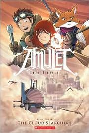 Amulet Book three The cloud searchers Book cover