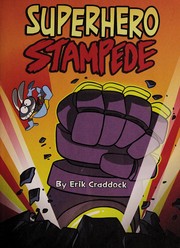 Superhero stampede Book cover