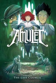 Amulet. Book 4 The last council Book cover